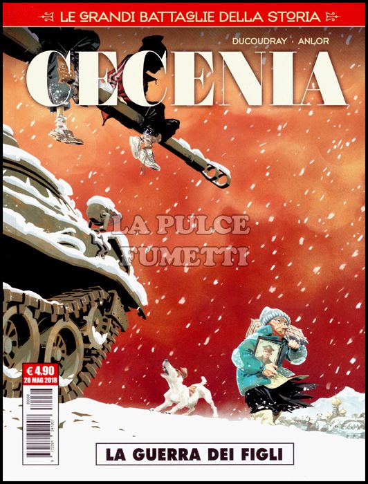 COSMO SERIE ROSSA #    67 - LE GRANDI BATTAGLIE DELLA STORIA 8 - CECENIA: LA GUERRA DEI FIGLI